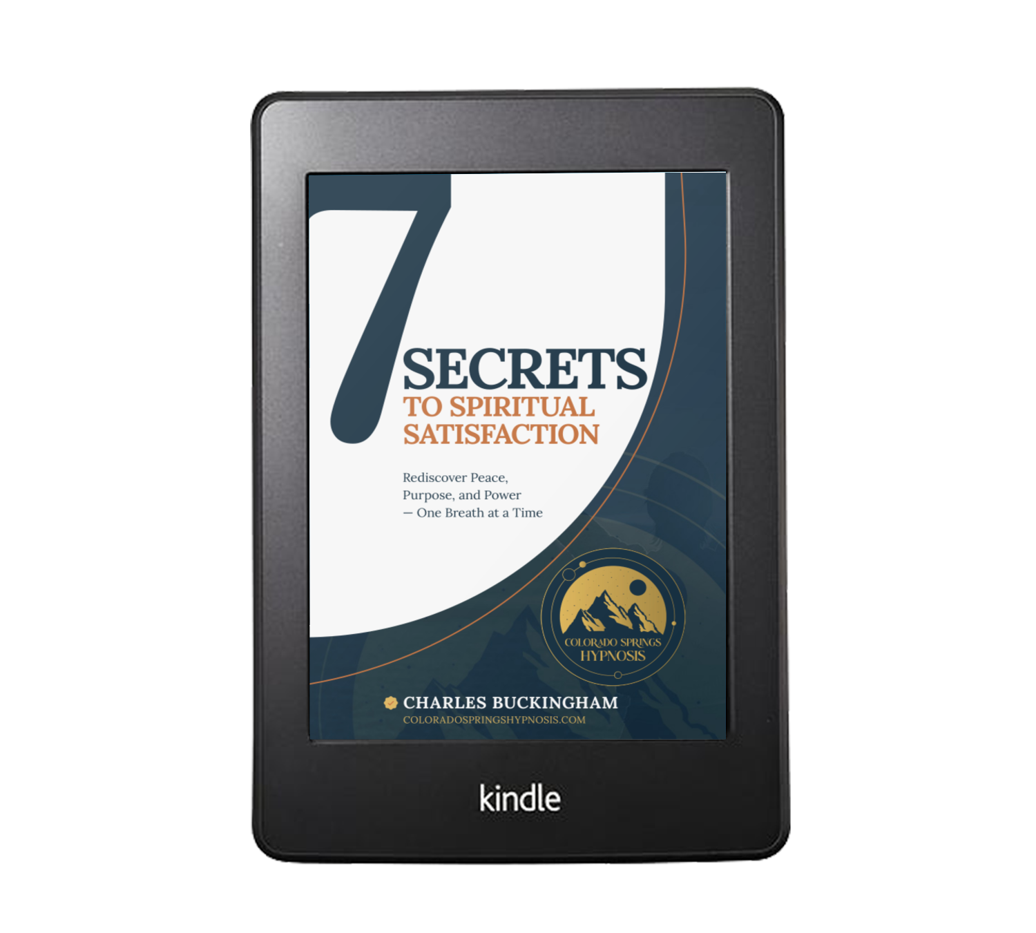 7 Secrets to Spiritual Satisfaction